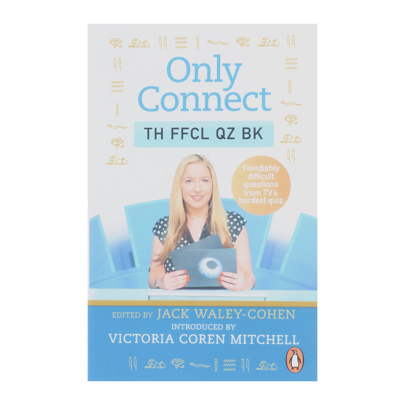 Only Connect: The Official Quiz Book By Jack Waley-Cohen & David McGaughey - Non Fiction - Paperback Non-Fiction Penguin Random House