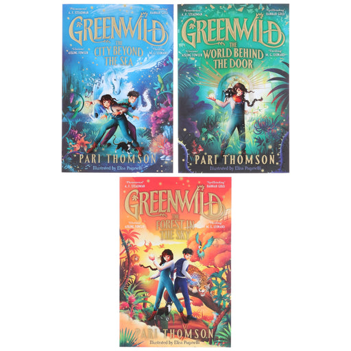 Greenwild Trilogy by Pari Thomson Illustrated 3 Books Collection Set - Ages 9-11 - Paperback 9-14 Pan Macmillan