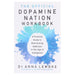 The Official Dopamine Nation Workbook: A Practical Guide to Overcoming Addiction in the Age of Indulgence by Dr Anna Lembke - Non Fiction - Paperback Non-Fiction Hachette