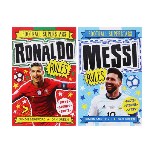 Football Superstars Series 2 Books Collection (MESSI VS RONALDO) By Simon Mugford - Ages 5 years and up - Paperback 5-7 Welbeck Publishing Group