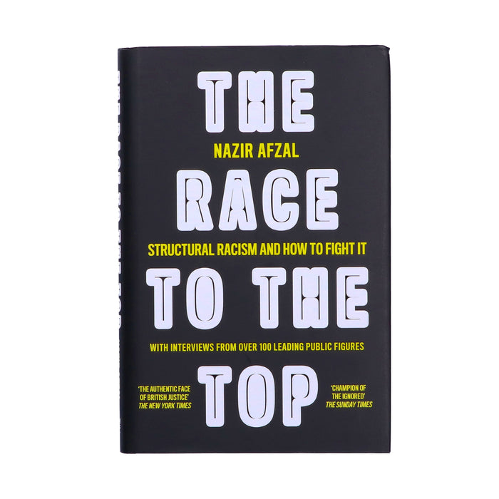 The Race to the Top: Structural Racism and How to Fight It by Nazir Afzal - Non Fiction - Hardback Non-Fiction HarperNorth