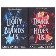 Light That Blinds Us Series by Andy Darcy Theo 2 Books Collection Set - Ages 12 Years+ - Paperback Young Adult Simon & Schuster