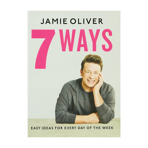 Damaged - 7 Ways Easy Ideas for Your Favorite Ingredients By Jamie Oliver - Hardback Non-Fiction Macmillan