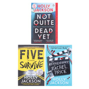 Holly Jackson's (Five Survive, The Reappearance of Rachel Price & Not Quite Dead Yet) 3 Books Collection Set - Fiction - Paperback Fiction Penguin Random House
