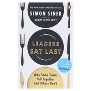 Leaders Eat Last: The leadership book that every good manager needs: By Simon Sinek - Non Fiction - Paperback Non-Fiction Penguin