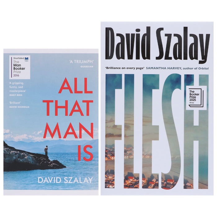 David Szalay Collection (All That Man Is & Flesh) 2 Books Set - Fiction - Paperback/Hardback Fiction Penguin Random House