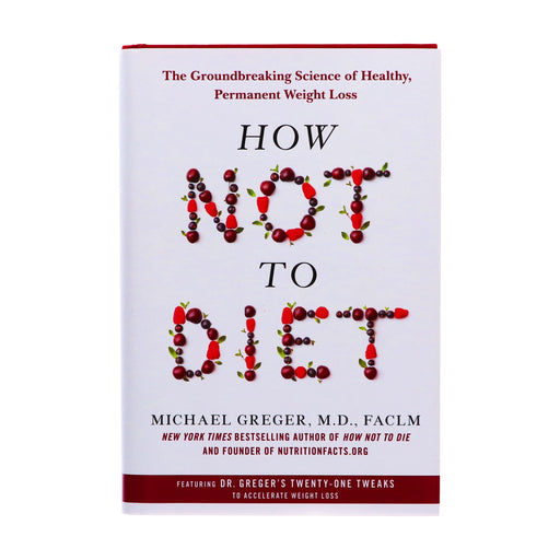 Damaged - How Not to Diet By Michael Greger MD - Non Fiction - Hardback Non-Fiction Pan Macmillan