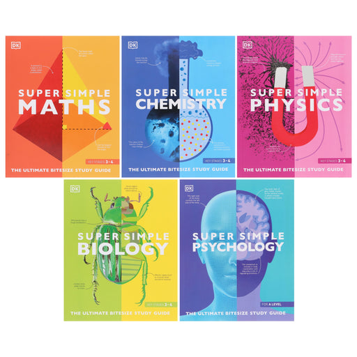 Super Simple: Maths, Chemistry, Physics, Biology & Psychology The Ultimate Bitesize Study Guide 5 Books Collection Set - Non Fiction - Paperback Non-Fiction DK
