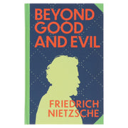 Beyond Good And Evil by Friedrich Nietzsche - Non Fiction - Sprayed Edge Hardback Non-Fiction Wilco Books