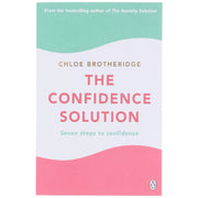 The Confidence Solution Book By Chloe Brotheridge - Non Fiction - Paperback Non-Fiction Michael Joseph