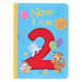 Now I Am 2: A Collection of Rhymes to Share! by Rachel Baines - Ages 2+ - Board Book 0-5 Little Tiger Press Group
