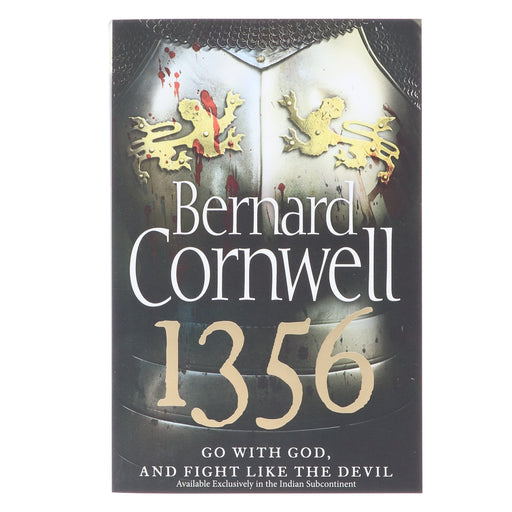 1356: Go With God And Fight Like The Devil: By Bernard Cornwell - Fiction - Paperback Fiction HarperCollins Publishers