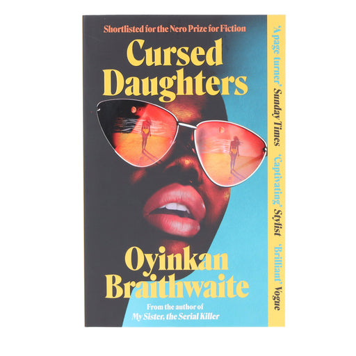 Cursed Daughters by Oyinkan Braithwaite - Fiction - Paperback Fiction Atlantic Books