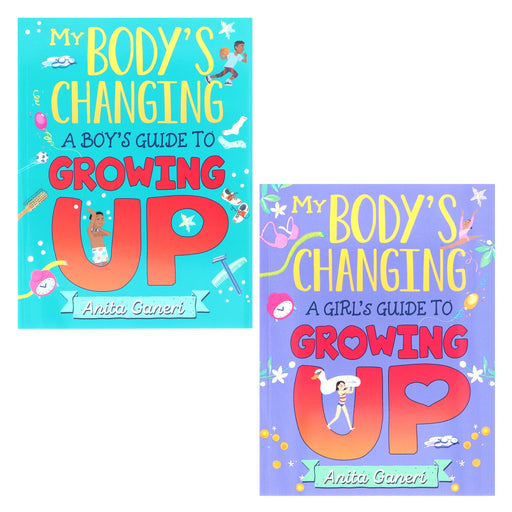 My Body's Changing: A Boy's & Girl's Guide to Growing Up By Anita Ganeri 2 Books Collection - Ages 7-12 - Paperback 7-9 Hachette
