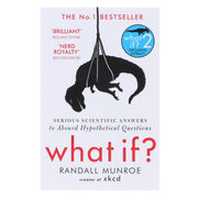 What If?: Serious Scientific Answers to Absurd Hypothetical Questions by Randall Munroe - Non Fiction - Paperback Non-Fiction Hachette UK