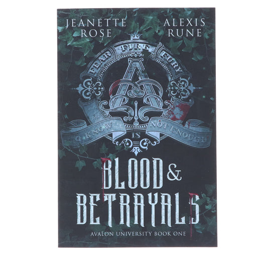 Blood & Betrayals by Jeanette Rose & Alexis Rune (Avalon University, Book One) - Fiction - Sprayed Edges - Paperback Fiction Simon And Schuster
