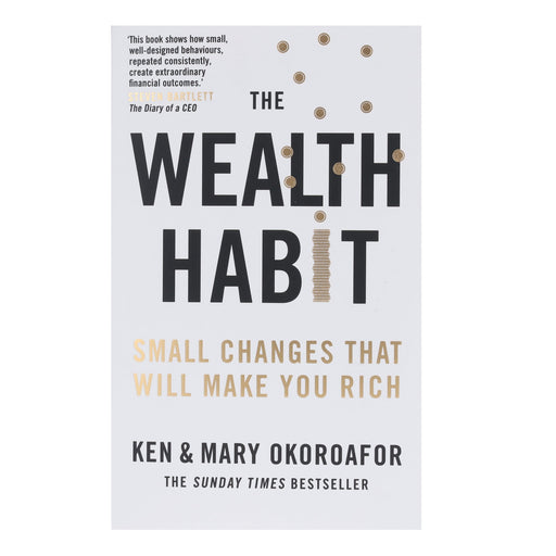 The Wealth Habit: Small Changes That Will Make You Rich by Ken & Mary Okoroafor - Non Fiction - Paperback Non-Fiction Quercus Publishing