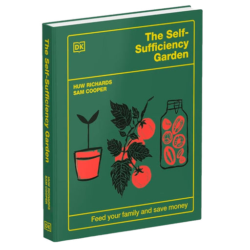 The Self-Sufficiency Garden: Feed Your Family and Save Money by Huw Richards & Sam Cooper - Non Fiction - Hardback Non-Fiction DK