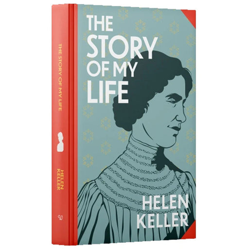 Story of My Life by Helen Keller (Wilco Classics) - Fiction - Sprayed Edge Hardback Fiction Wilco Books