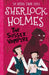 The Sussex Vampire - Sherlock Holmes by Stephanie Baudet, Sir Arthur Conan Doyle - Paperback Age 7-9 Sweet Cherry Publishing