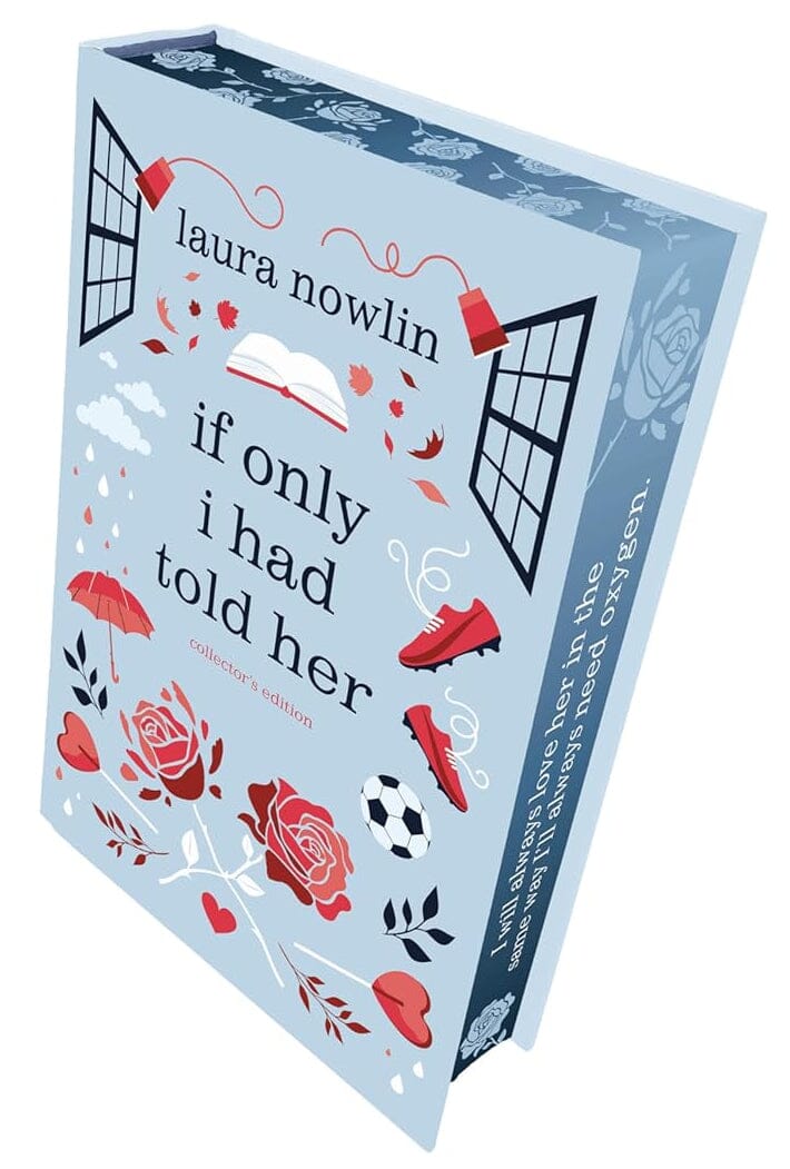 Laura Nowlin Collection (If He Had Been with Me & If Only I Had Told Her) 2 Books Collector's Edition Set - Age 14-18 - Hardback Young Adult Sourcebooks