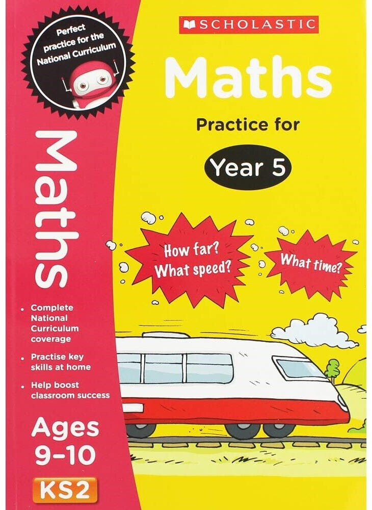 Maths Practice For Year 5 - Ages 9-10 - Paperback 9-10 Scholastic