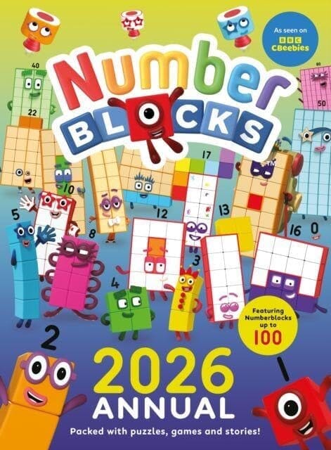 Numberblocks Annual 2024, 2025 & 2026 Children's stories, puzzles, games, colouring & More: 3 Books Collection Set - Ages 4+ - Hardback 5-7 Sweet Cherry Publishing