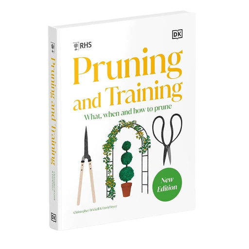 RHS Pruning and Training (New Edition): What, When, and How to Prune - Non Fiction - Hardback Non-Fiction DK