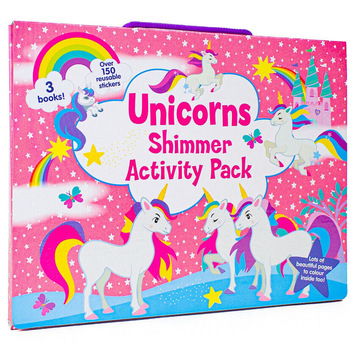 Unicorns Shimmer Activity Pack Colouring Books & Stickers 3 Books Collection Set - Ages 3+ - Paperback 0-5 Alligator Books
