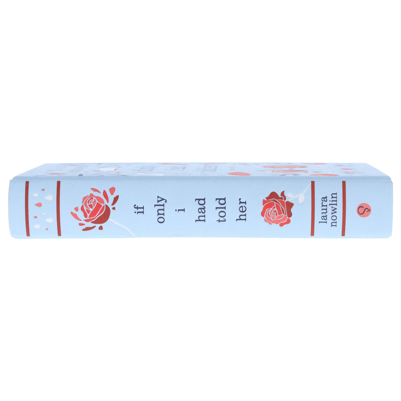 If Only I Had Told Her Collector's Edition by Laura Nowlin - Fiction - Sprayed Edge Hardback Fiction Sourcebooks