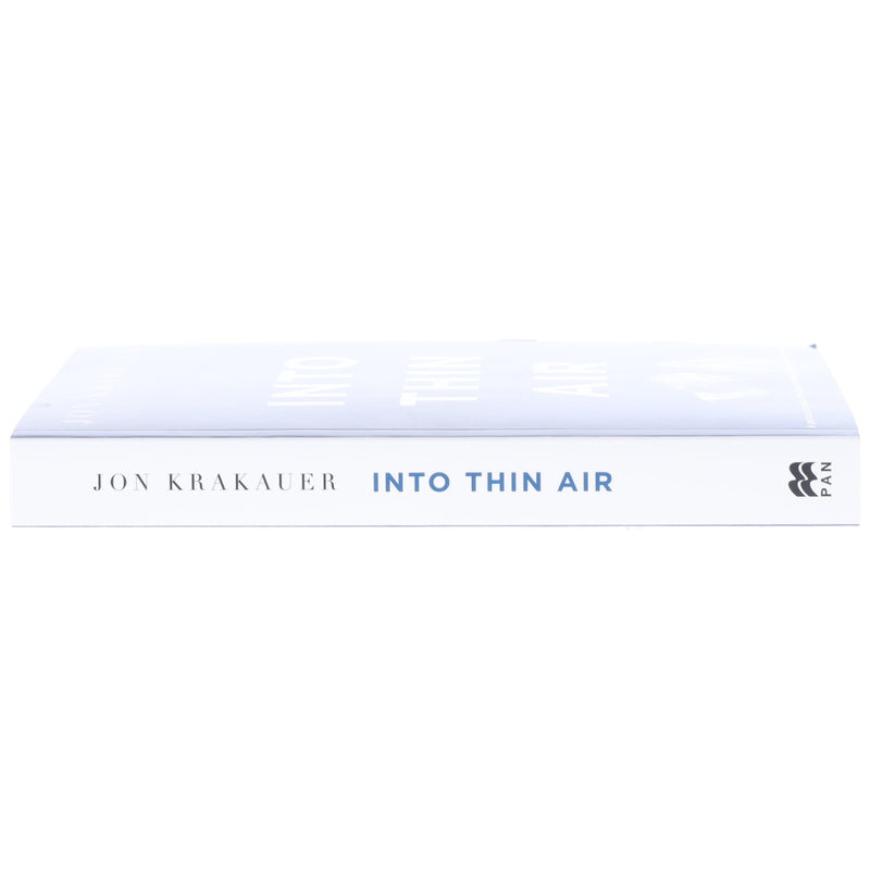 Into Thin Air: A Personal Account of the Everest Disaster by Jon Krakauer - Non Fiction - Paperback Non-Fiction Pan Macmillan