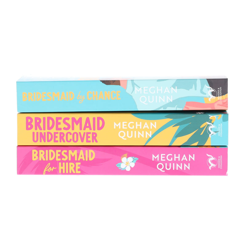 Bridesmaid for Hire Series by Meghan Quinn 3 Books Collection Set - Fiction - Paperback Fiction Hodder & Stoughton
