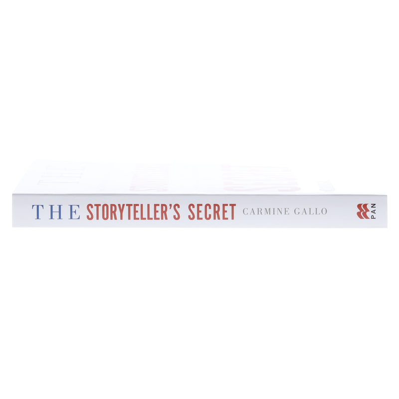 The Storyteller's Secret: How TED Speakers and Inspirational Leaders Turn Their Passion into Performance by Carmine Gallo - Non Fiction - Paperback Non-Fiction Pan Macmillan