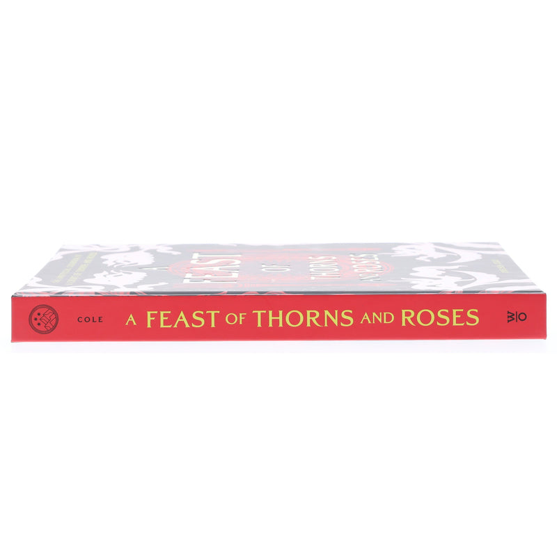 A Feast of Thorns and Roses: The Unofficial Cookbook of A Court of Thorns and Roses by Chelsea Cole - Non Fiction - Sprayed Edge Hardback Non-Fiction Insight Editions