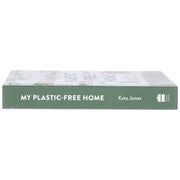 My Plastic-Free Home: Simple Steps to Live More Sustainably by Kate Jones - Non Fiction - Hardback Non-Fiction HarperCollins Publishers