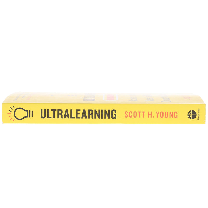 Ultralearning: Accelerate Your Career, Master Hard Skills and Outsmart the Competition by Scott H. Young - Non Fiction - Paperback Non-Fiction HarperCollins Publishers