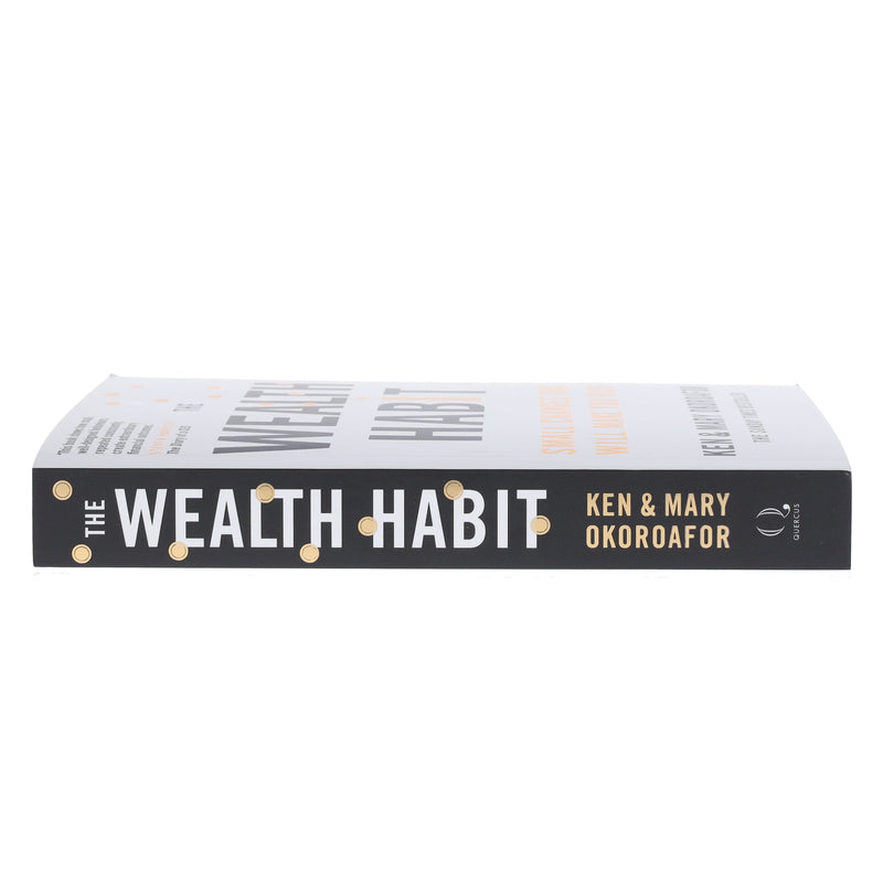 The Wealth Habit: Small Changes That Will Make You Rich by Ken & Mary Okoroafor - Non Fiction - Paperback Non-Fiction Quercus Publishing