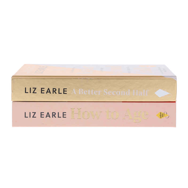 Liz Earle Collection (How to Age & A Better Second Half) 2 Books Set - Non Fiction - Hardback Non-Fiction Hachette