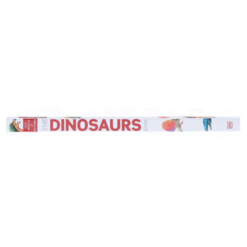 Our World in Pictures: The Dinosaurs Book by DK - Ages 9-12 - Hardback Non-Fiction DK