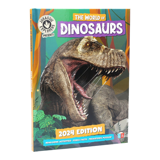 The World of Dinosaurs by Jurassic Explorers 2024 Edition - Age 4+ - Hardback 5-7 Little Brother Books Limited