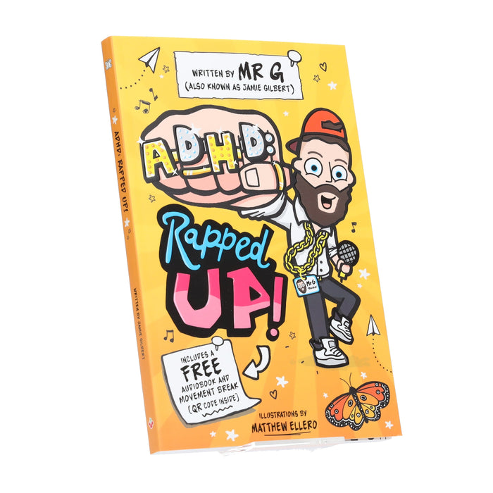 ADHD: Rapped Up! - Learn about ADHD by Jamie Gilbert 'Mr G' - Ages 9-12 - Paperback 9-14 Sweet Cherry Publishing