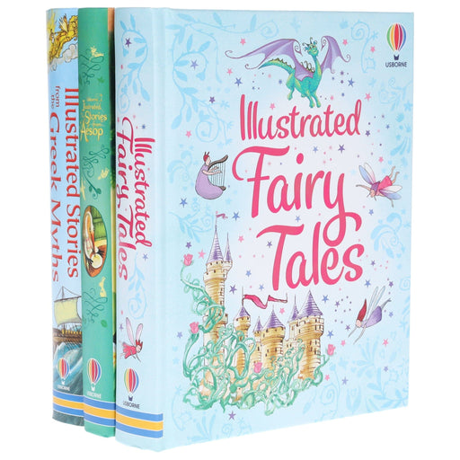 Usborne Illustrated Fairy Tales, Stories from Aesop & Stories from the Greek Myths Collection: 3 Books Set - Ages 5+ - Hardback 5-7 Usborne Publishing Ltd
