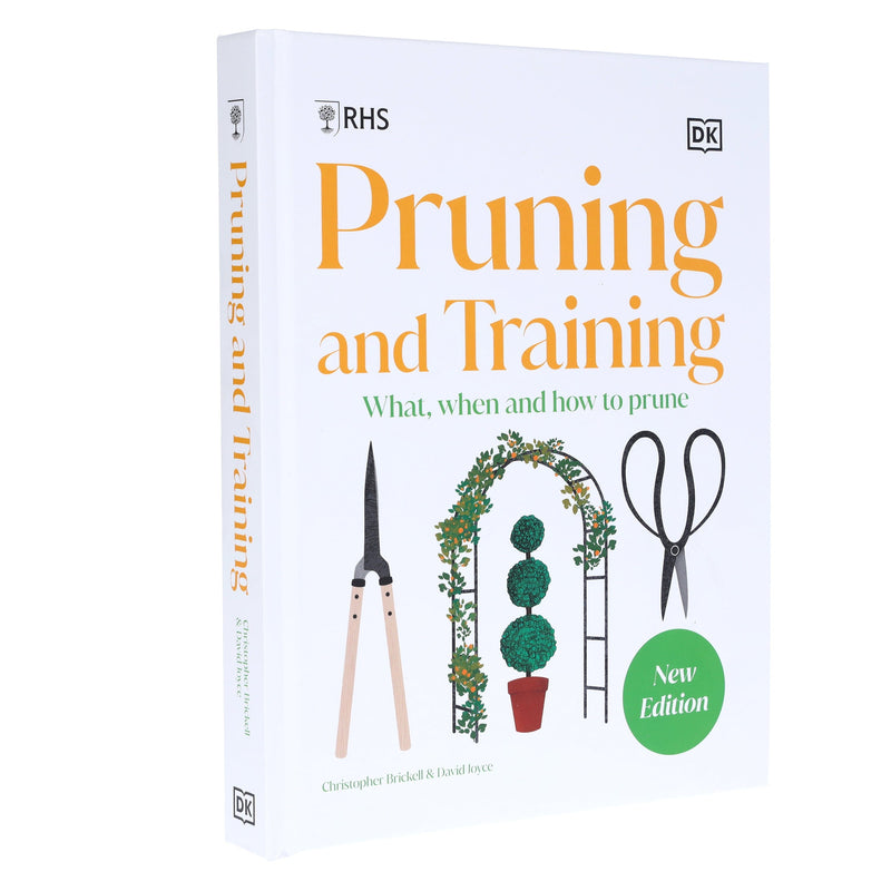 RHS Pruning and Training (New Edition): What, When, and How to Prune - Non Fiction - Hardback Non-Fiction DK