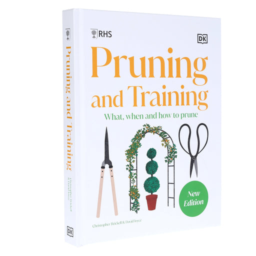 RHS Pruning and Training (New Edition): What, When, and How to Prune - Non Fiction - Hardback Non-Fiction DK