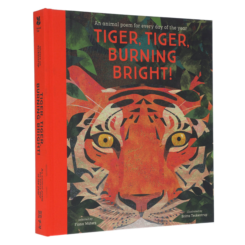 Tiger, Tiger, Burning Bright! Selected by Fiona Waters (National Trust)- Ages 4-11 - Hardback 5-7 Nosy Crow Ltd