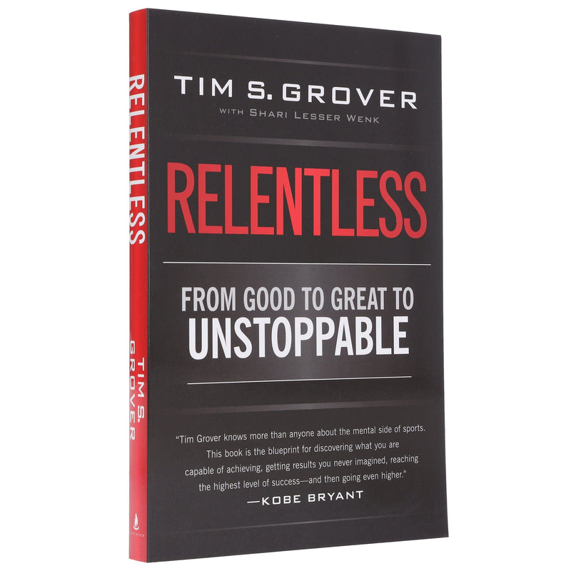 Relentless: From Good to Great to Unstoppable By Tim S. Grover - Non Fiction - Paperback Non-Fiction Simon & Schuster
