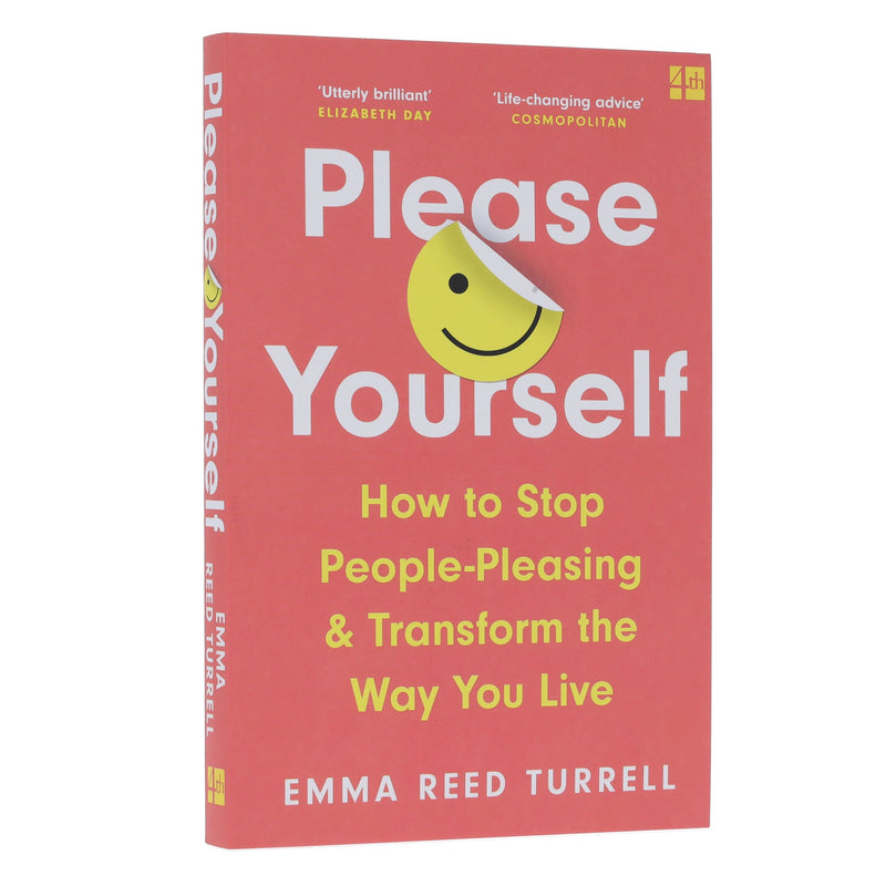 Please Yourself: How to Stop People-Pleasing and Transform the Way You Live by Emma Reed Turrell - Non Fiction - Paperback Non-Fiction HarperCollins Publishers