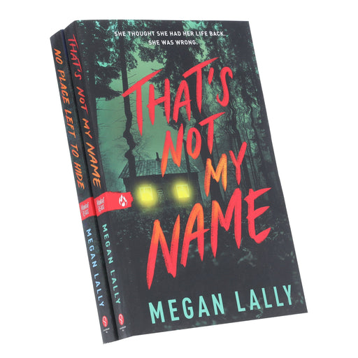 That's Not My Name & No Place Left to Hide By Megan Lally: 2 Books Collection Set - Ages 14+ - Paperback Fiction Sourcebooks