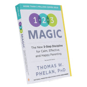1-2-3 Magic: 3-Step Discipline for Calm, Effective, and Happy Parenting by Thomas Phelan PhD - Non Fiction - Paperback Non-Fiction Sourcebooks