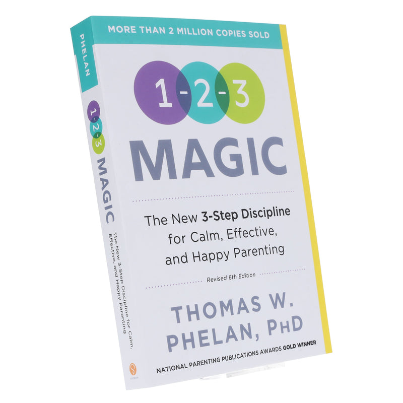 1-2-3 Magic: 3-Step Discipline for Calm, Effective, and Happy Parenting by Thomas Phelan PhD - Non Fiction - Paperback Non-Fiction Sourcebooks